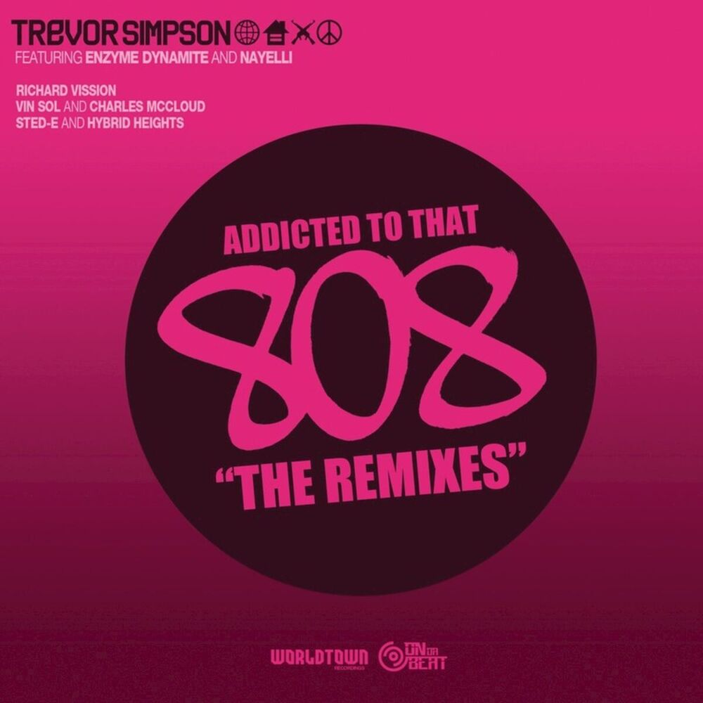 Picture of Addicted To That 808 : The Remixes