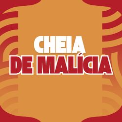 Cover of Cheia de Malícia