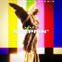 Cover of Steppin' (feat. Fenix Flexin)