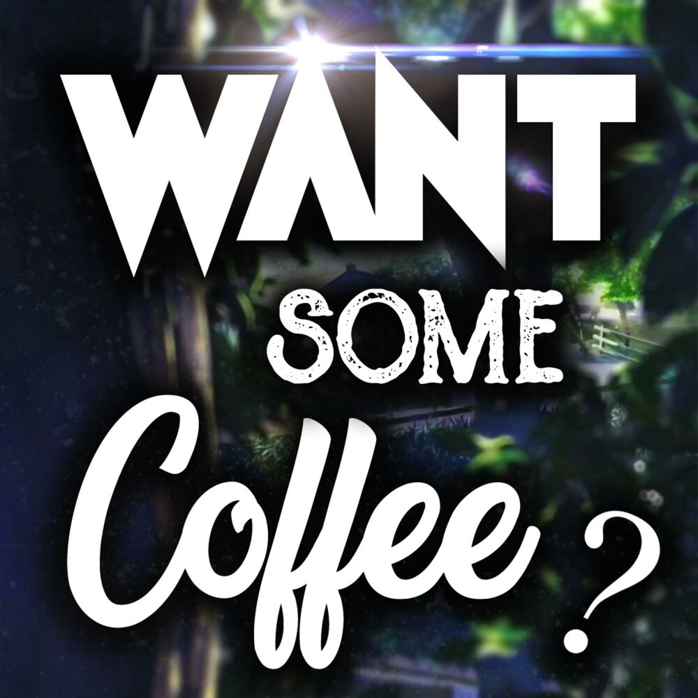 Picture of Want Some Coffee ?