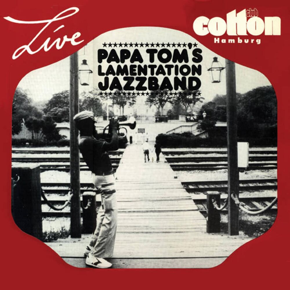 Picture of Papa Tom's Lamentation Jazzband - Live at Cotton Club - Hamburg - 1983 (feat. Kristian Barfoed, Jan Feldthusen, Susi Knittermeier,