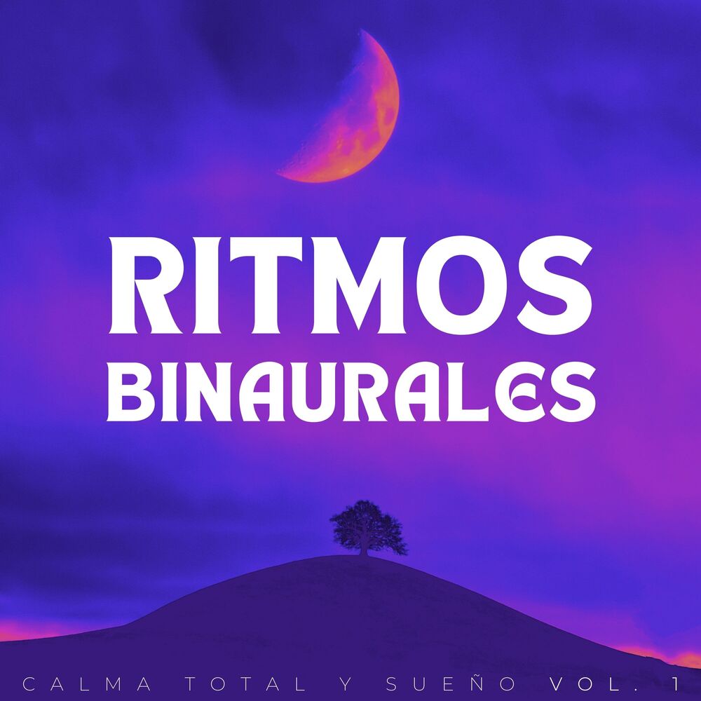 Picture of Ritmos Binaurales: Calma Total Y Sueño Vol. 1