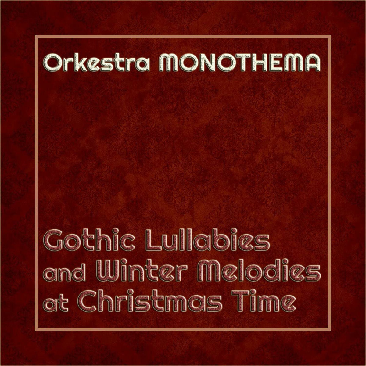 Album cover of Gothic Lullabies and Winter Melodies at Christmas Time