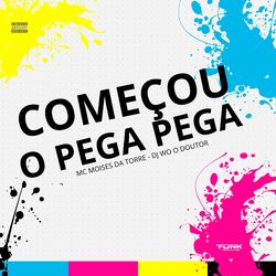 Cover of Começou o Pega Pega