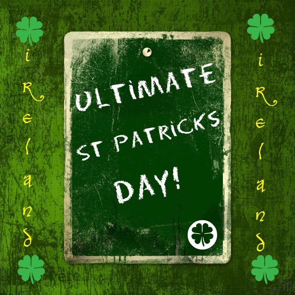 Picture of Ultimate St Patricks Day!