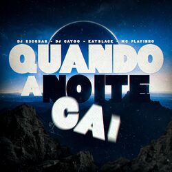 Quando A Noite Cai