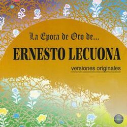 Cover of La Epoca de Oro de Ernesto Lecuona