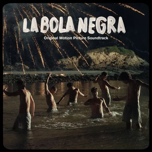 La Bola Negra (Original Motion Picture Soundtrack) — cover art