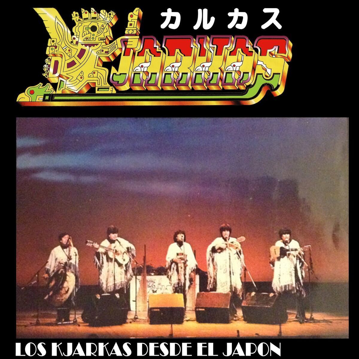 Album cover of Los Kjarkas Desde el Japón (Live)