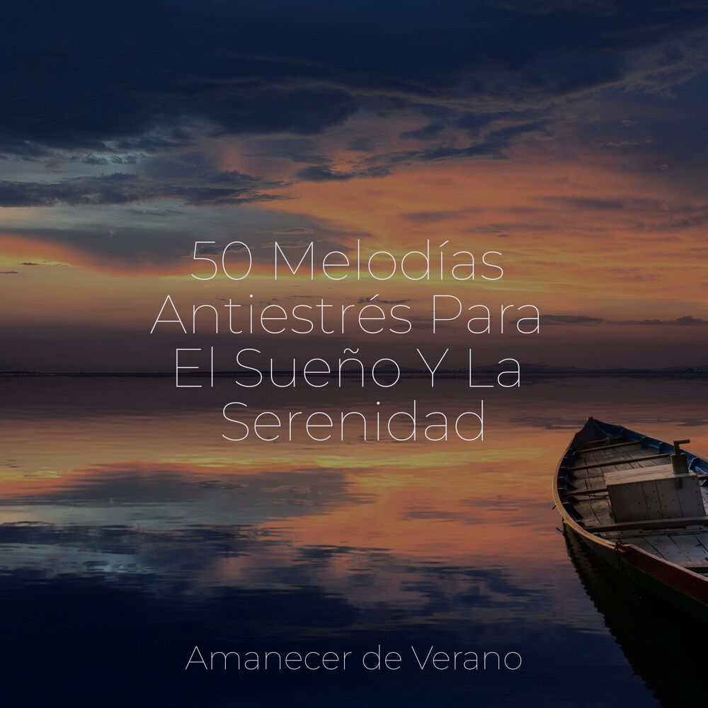 Picture of 50 Melodías Antiestrés Para El Sueño Y La Serenidad
