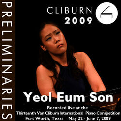 Cover of 2009 Van Cliburn International Piano Competition: Preliminary Round - Yeol Eum Son