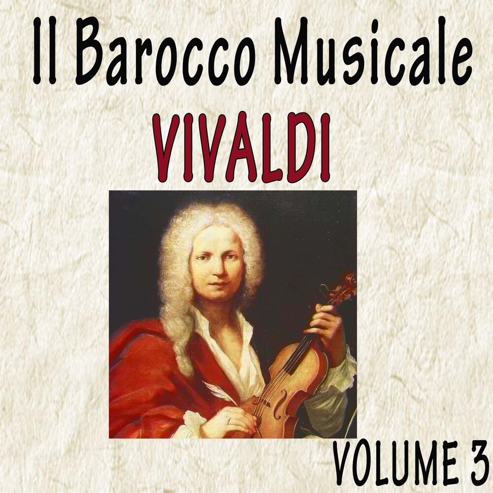 Picture of Il Barocco Musicale: Vivaldi, Vol. 3