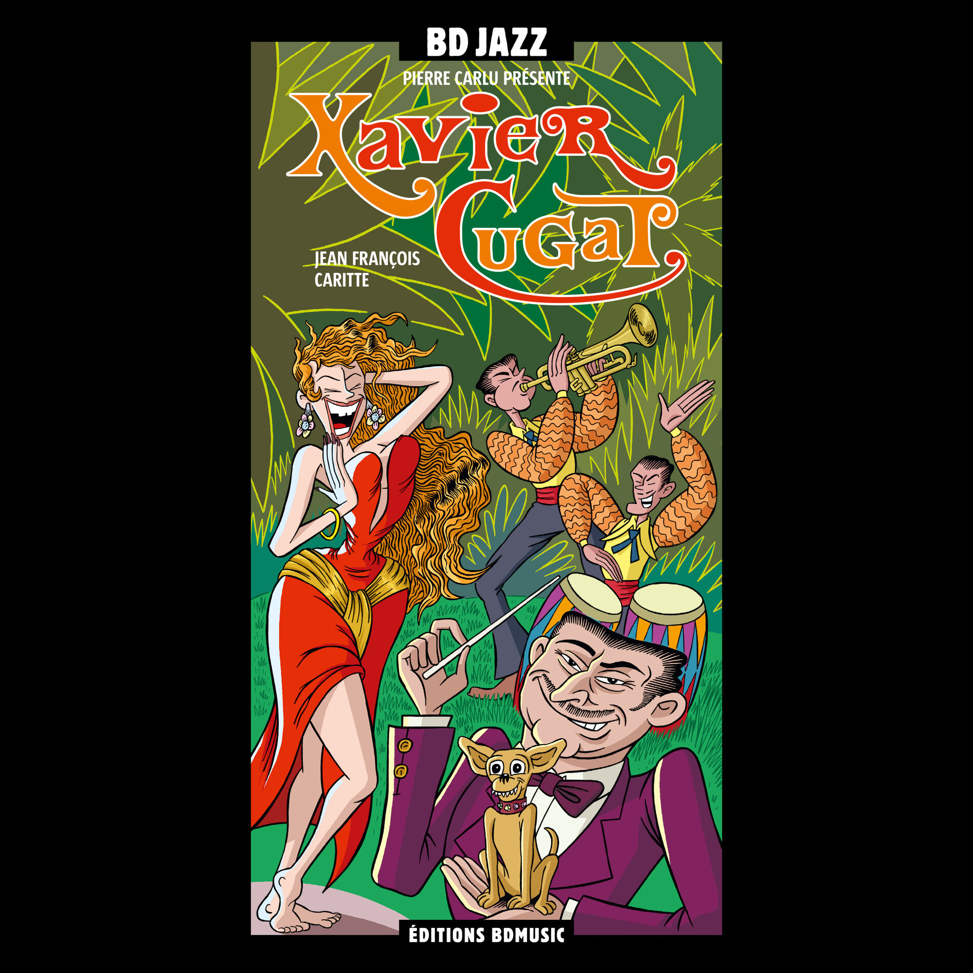 Album cover of BD Music Presents Xavier Cugat