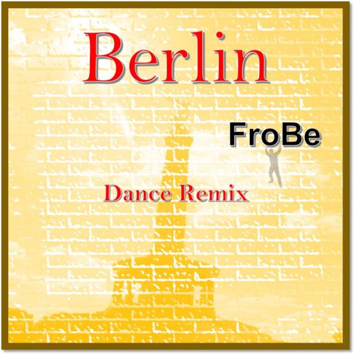 Album cover of Berlin (Dance Remix)