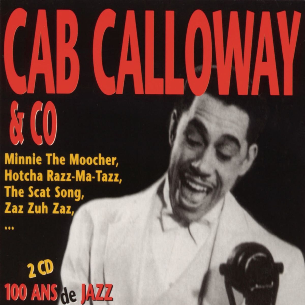 Album cover of 100 Ans De Jazz