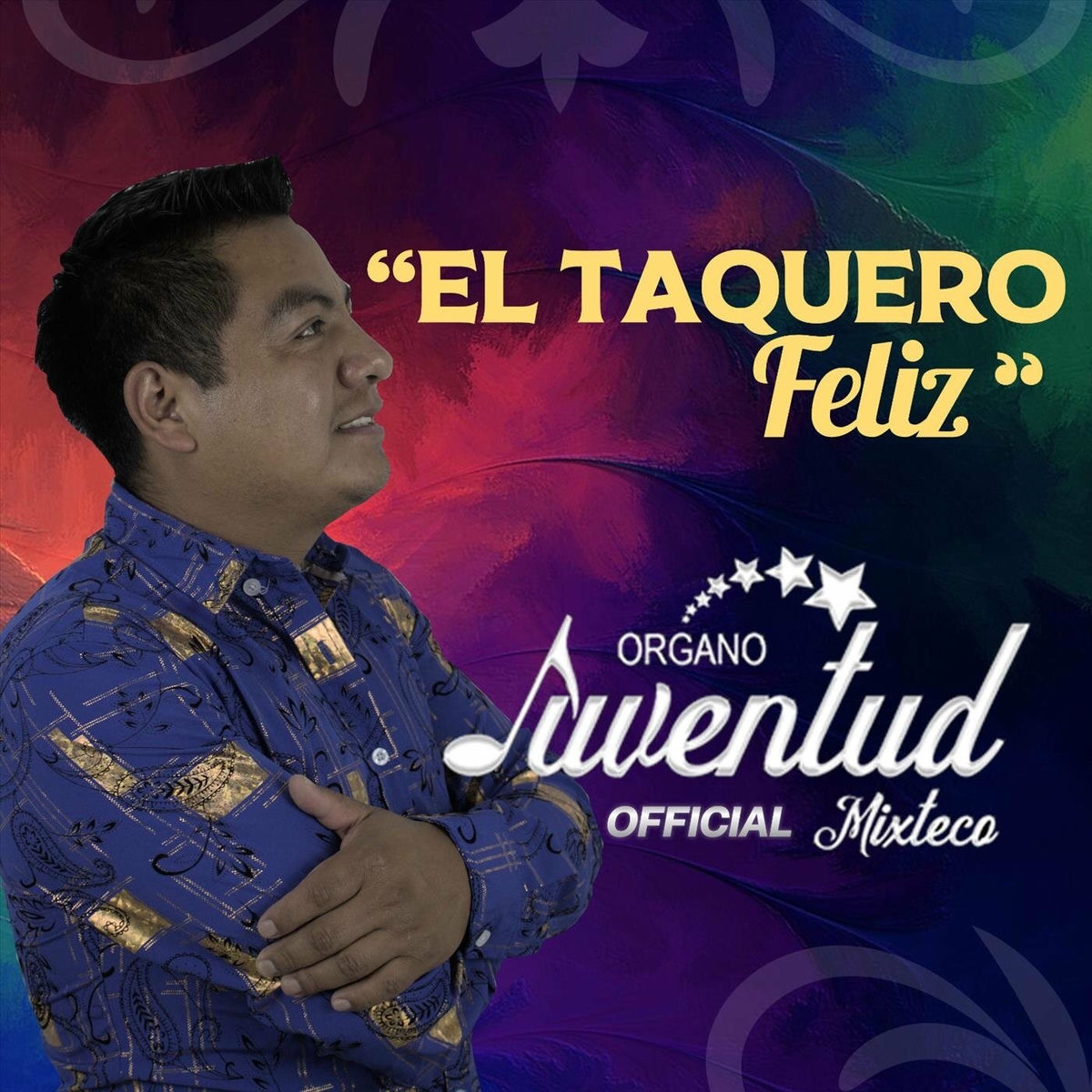 Album cover of El Taquero Feliz