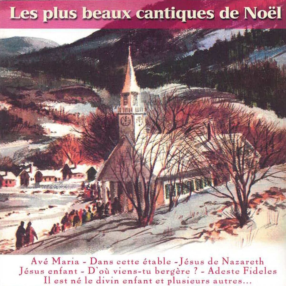 Album cover of Les plus beaux cantiques de Noël