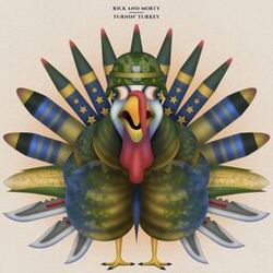 Cover of Turnin' Turkey (feat. Jason Paige & Ryan Elder) (From Rick and Morty: Season 5)
