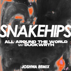 Cover of All Around The World (feat. Duckwrth) (Joshwa Remix)