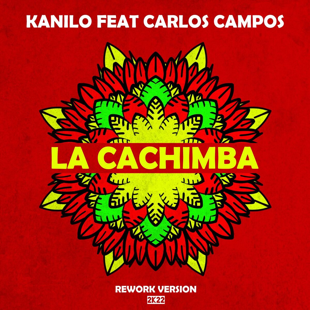 Album cover of La Cachimba (Rework Version 2K22)