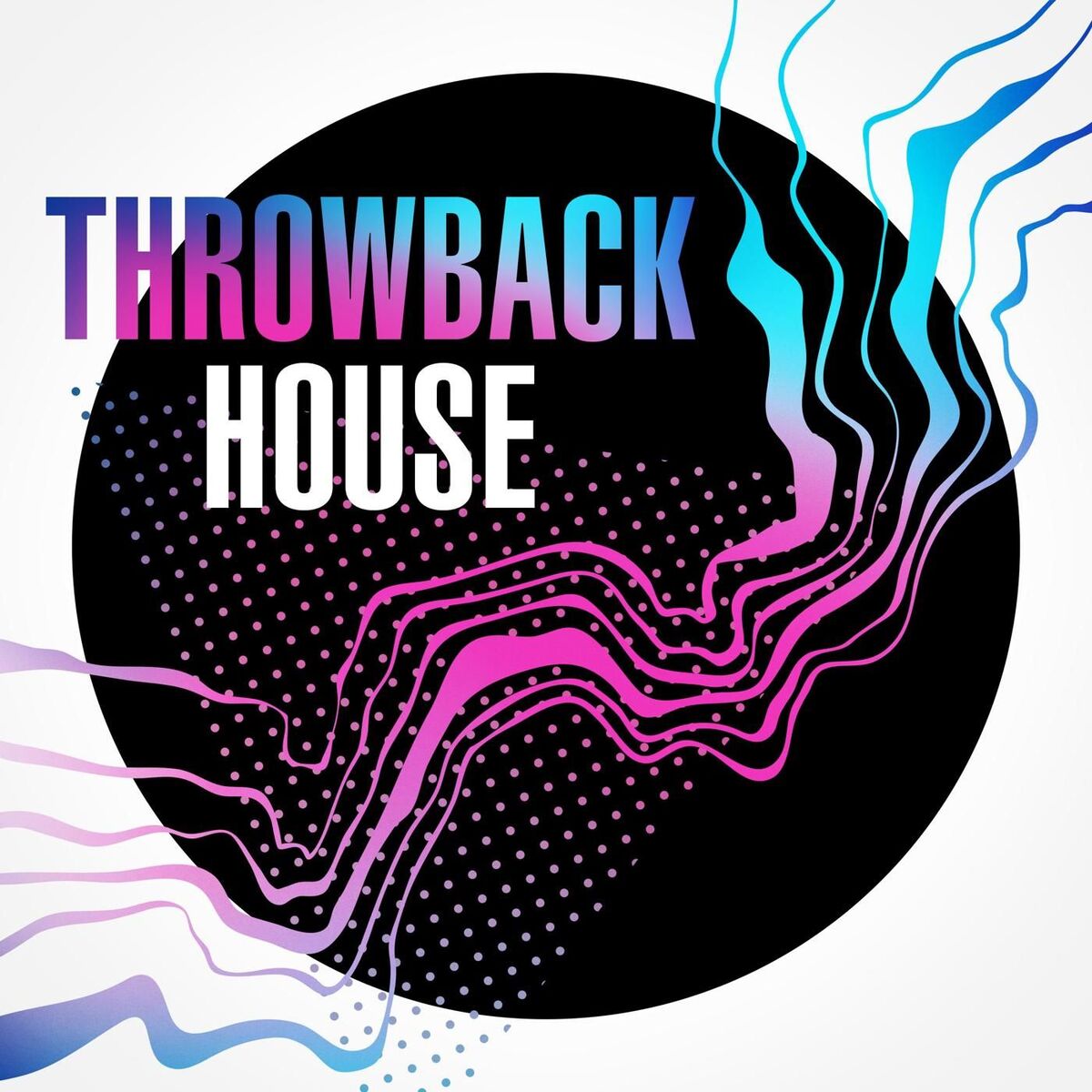 Album cover of Throwback House