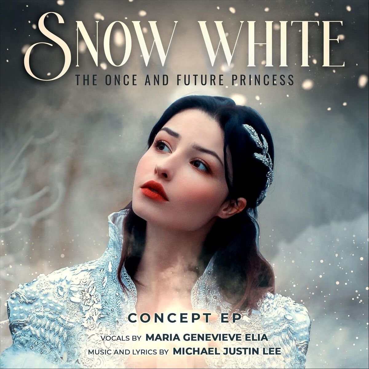 Album cover of Snow White: The Once and Future Princess (Concept Recording)