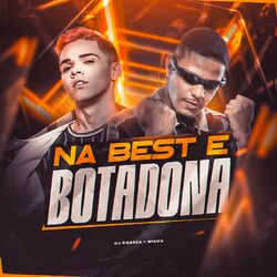 Cover of Na Best É Botadona