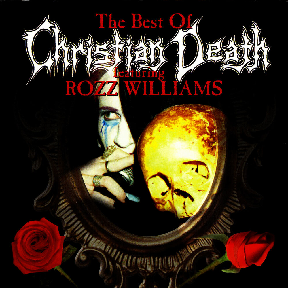 Picture of The Best Of Christian Death Featuring Rozz Williams