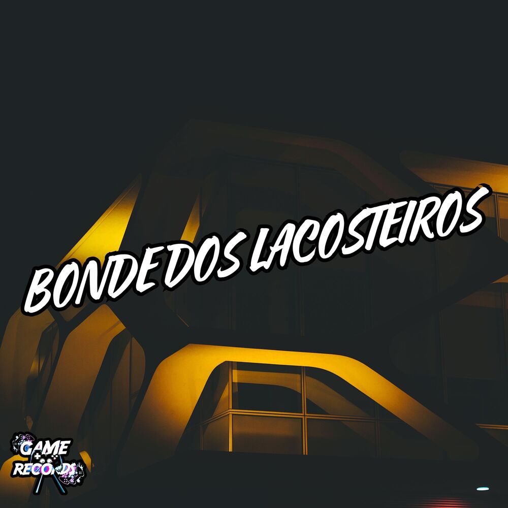 Picture of Bonde Dos Lacosteiros