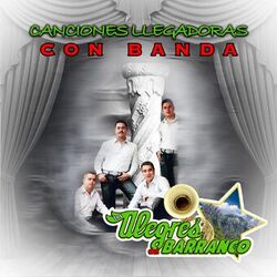 Cover of Canciones LLegadoras Con Banda