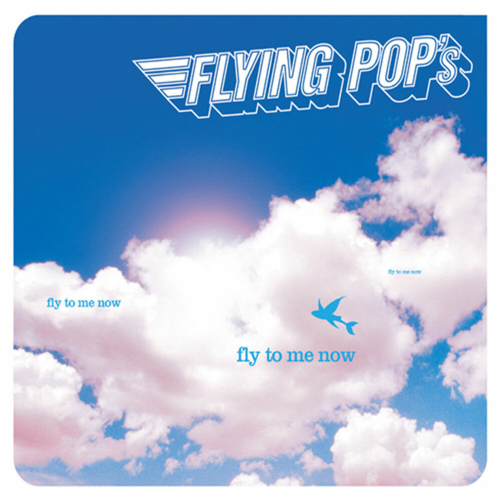 Picture of Fly to me now