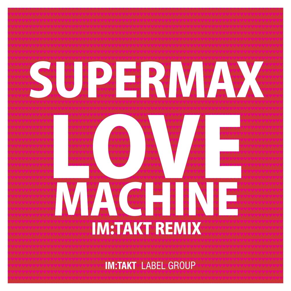 Picture of Love Machine (im:Takt Remixes)