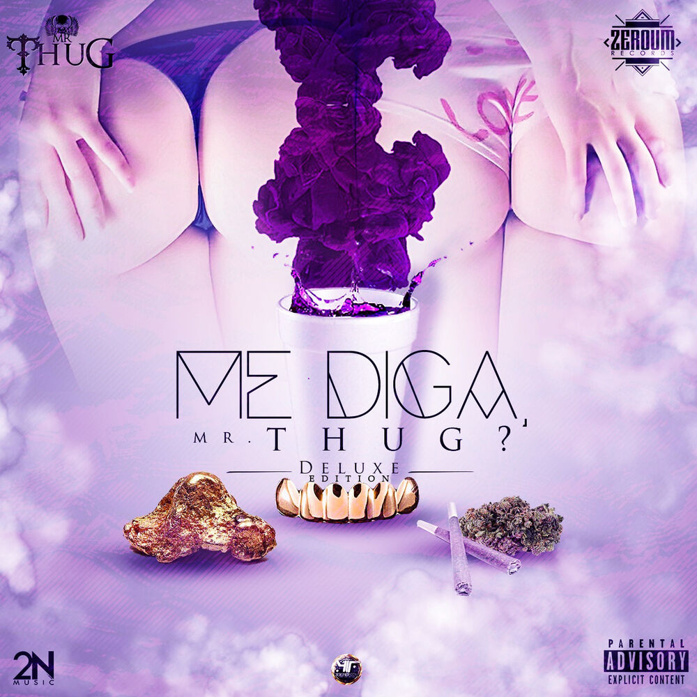 Picture of Me Diga, Mr. Thug? - Single (Deluxe Edition)