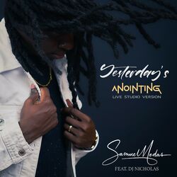 Cover of Yesterday's Anointing (Live Studio)
