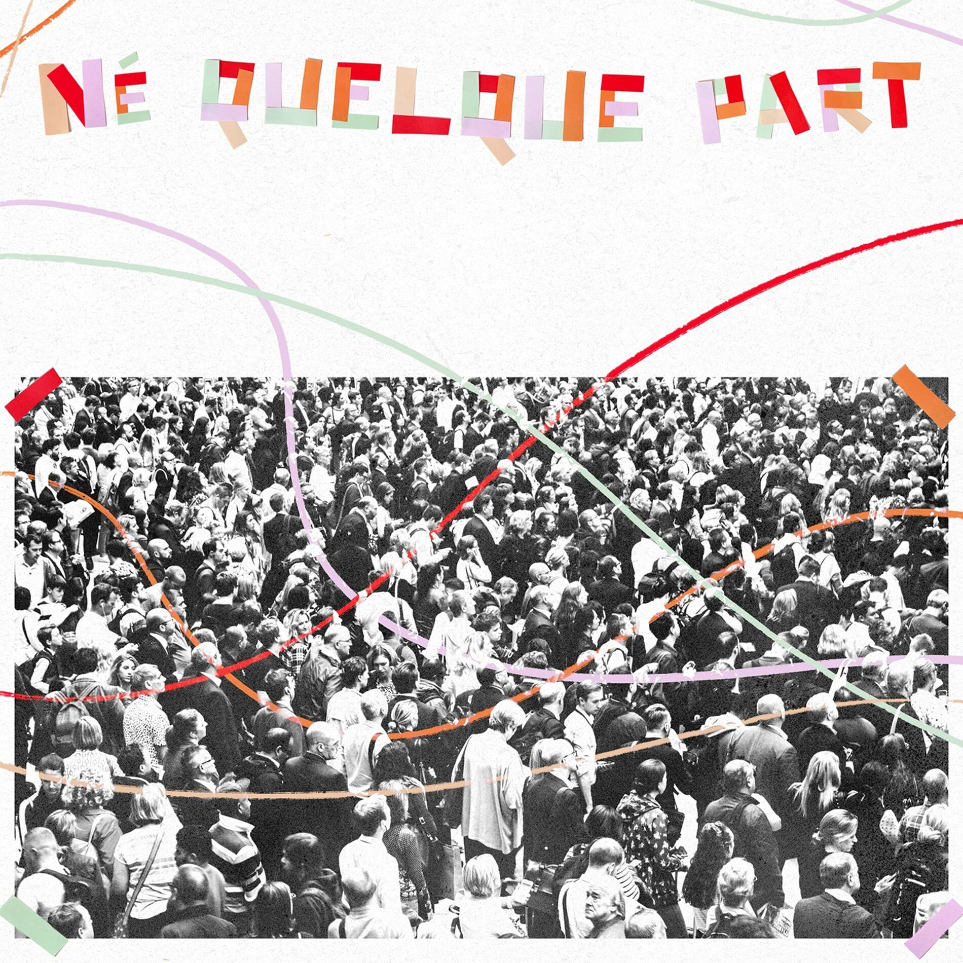 Album cover of Né quelque part