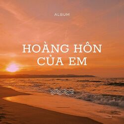 Cover of Hoàng Hôn Của Em