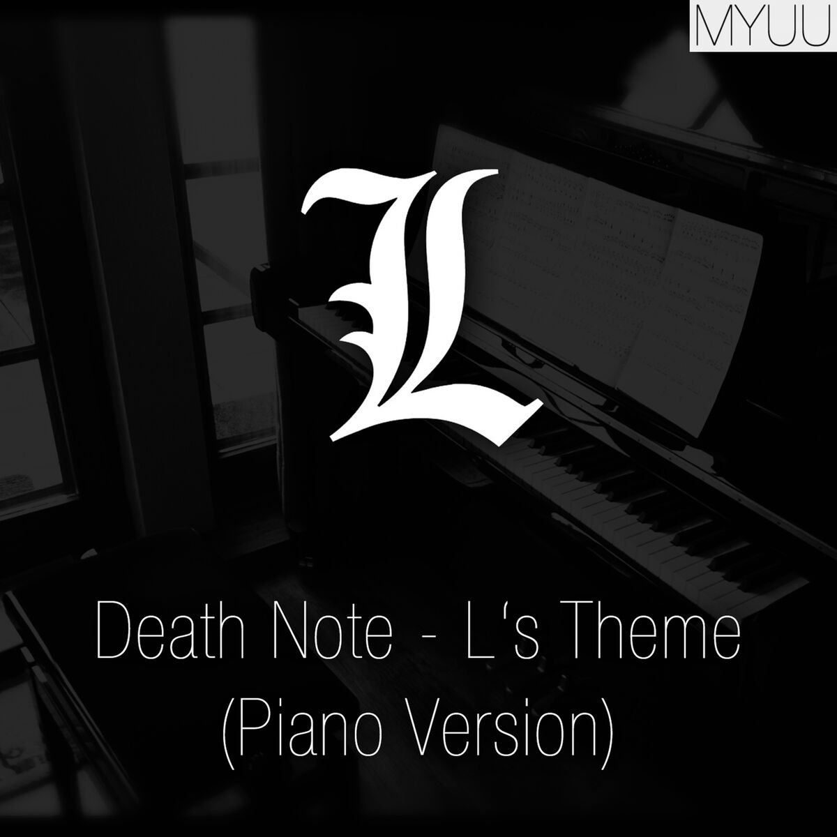 Album cover of Death Note - L's Theme (Piano Version)