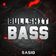 Bullshit Bass
