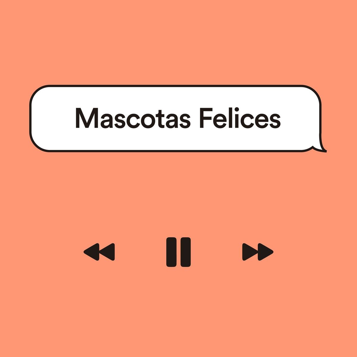 Album cover of Mascotas Felices