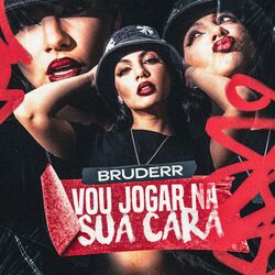 Cover of Vou Jogar na Sua Cara