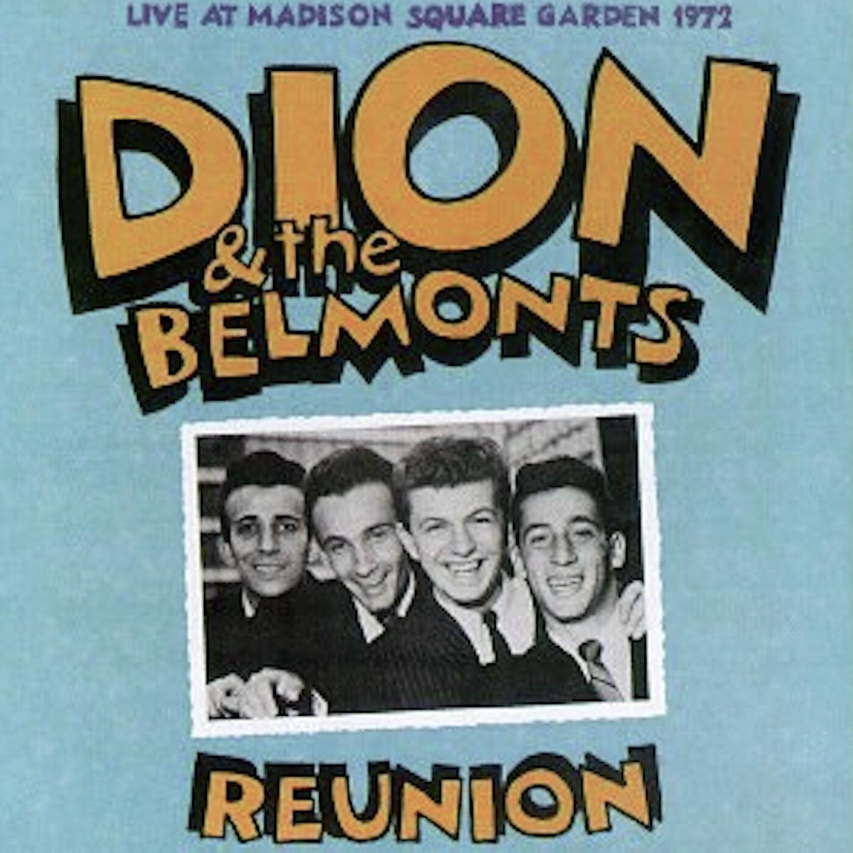 Album cover of Reunion: Live at Madison Square Garden 1972