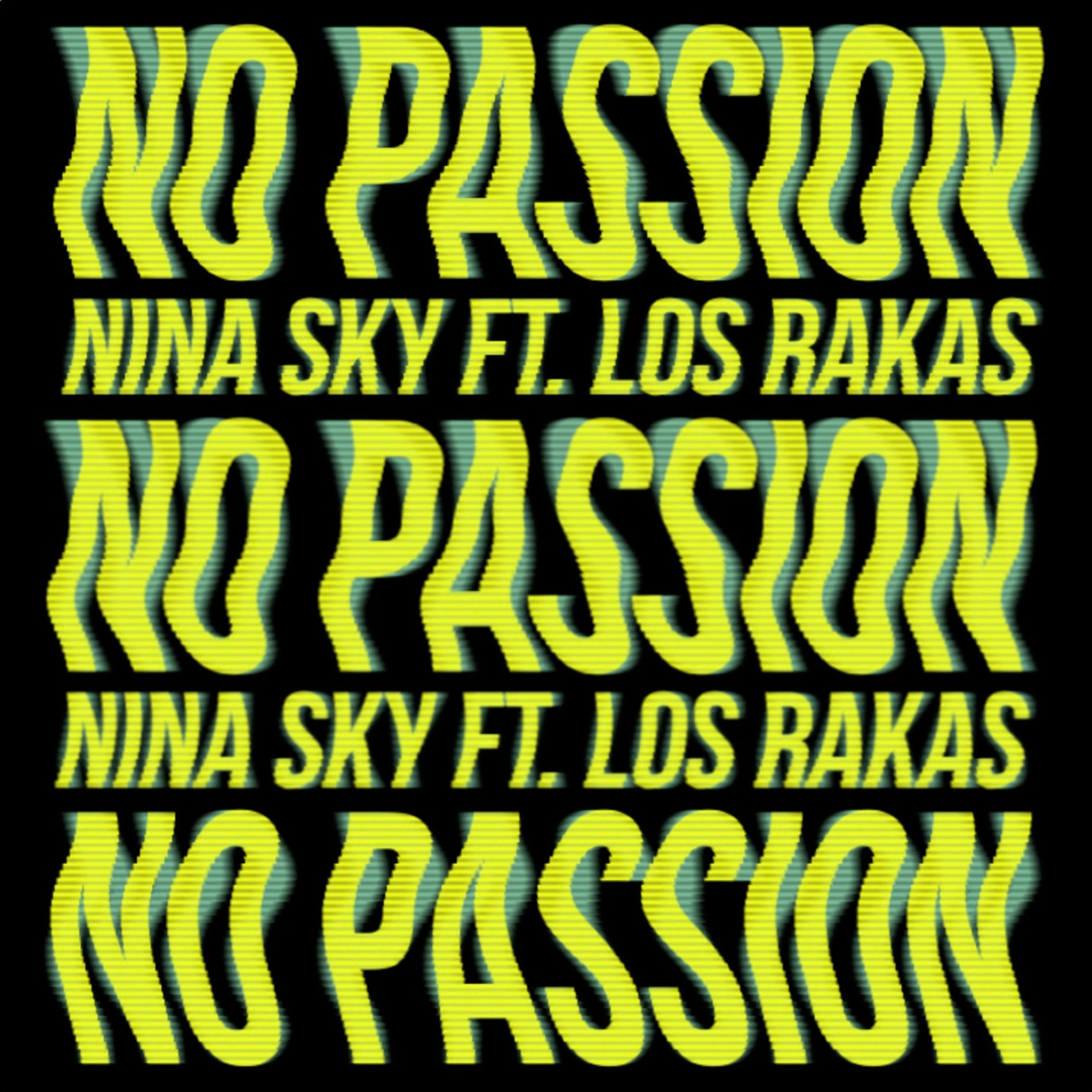 Album cover of No Passion (feat. Los Rakas)