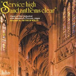 Cover of Service High & Anthems Clear: Choral Favourites from Ely Cathedral
