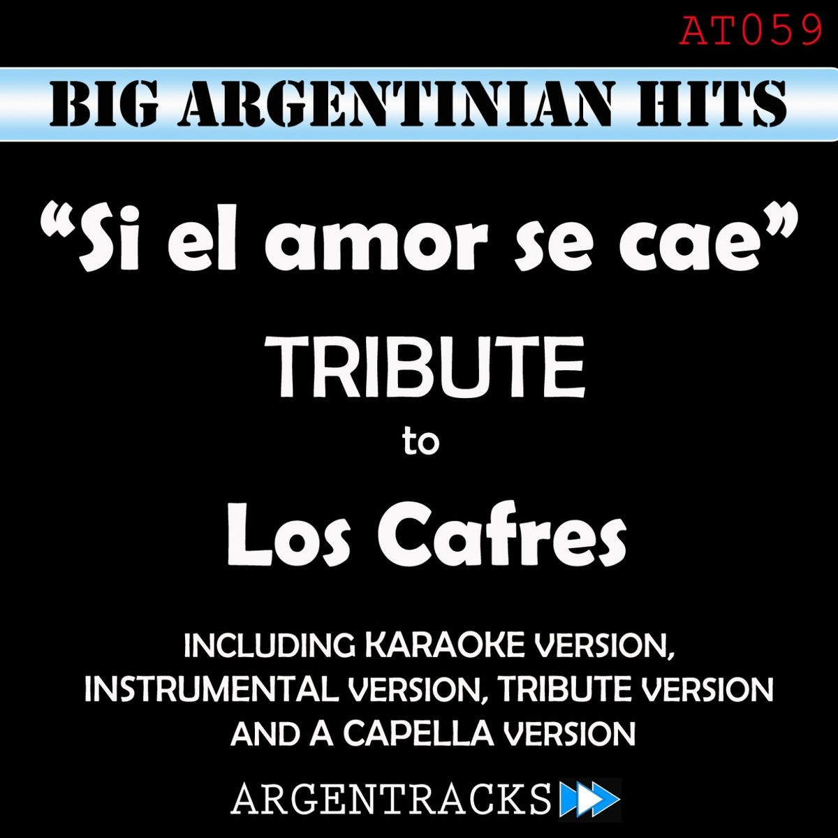 Album cover of Si el Amor Se Cae - Tribute to Los Cafres