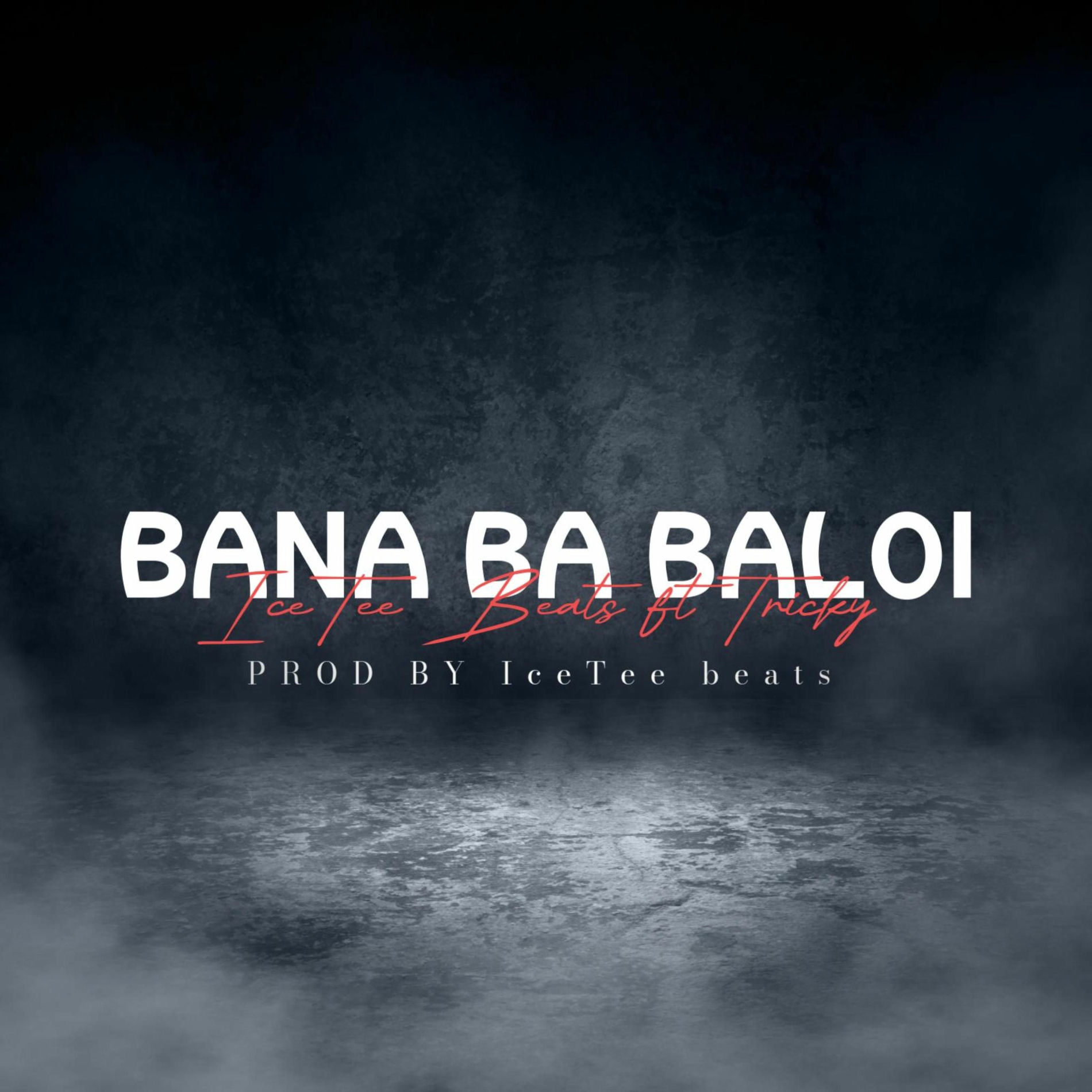 Album cover of Bana Ba Baloi (feat. Tricky)