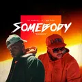 Somebody