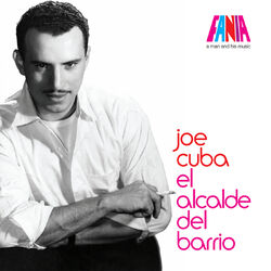 Cover of A Man And His Music: El Alcalde del Barrio