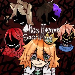 Cover of Alice of Human Sacrifice (feat. Sakura / Mirai, Kiwi Nuggets, lunarin*, MoiraTheGremlin & Muchitsujo Aoi) [English Cover]