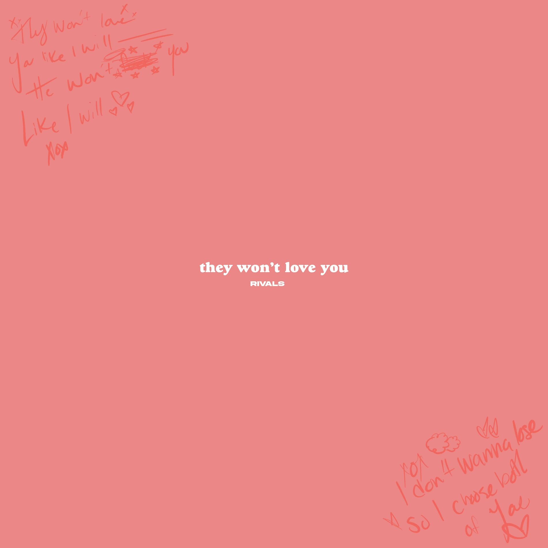 Album cover of They Won't Love You