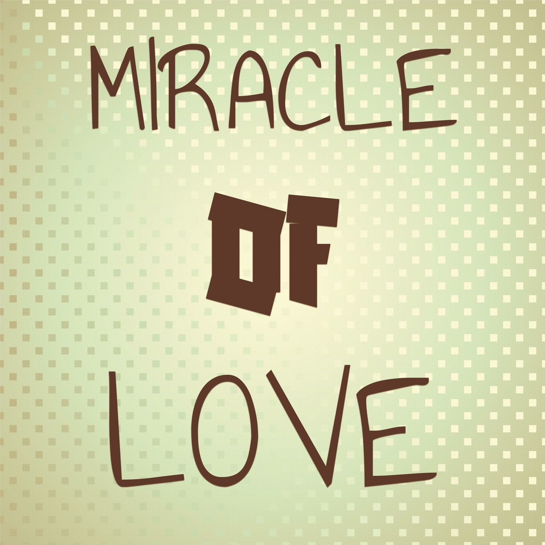 Album cover of Miracle Of Love